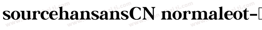 sourcehansansCN normaleot字体转换